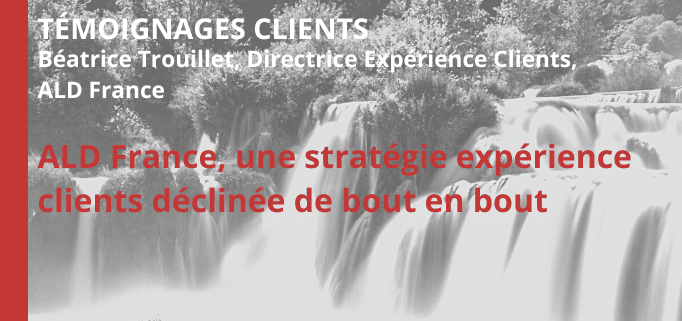 ALD decliner strategie experience clients